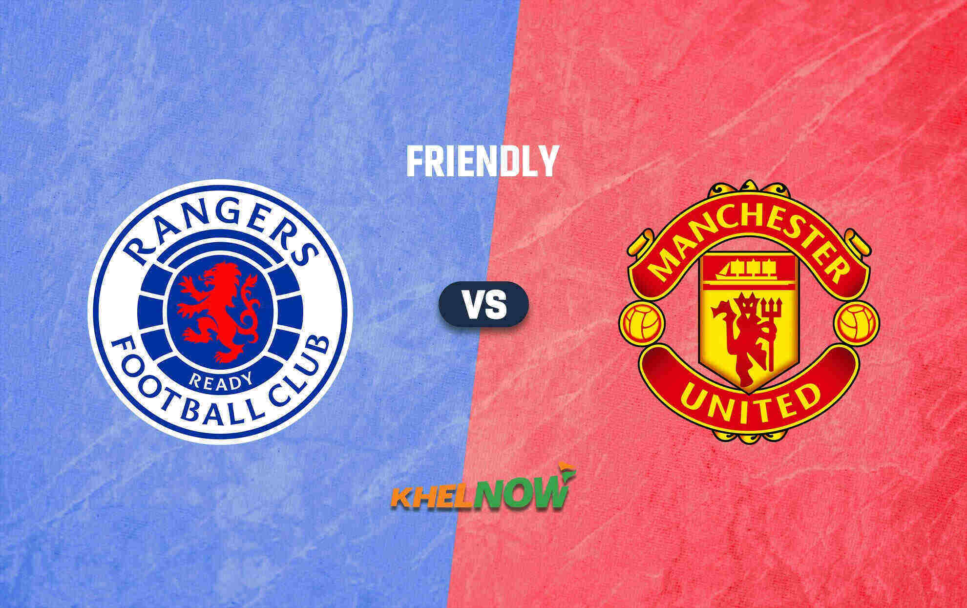 Nhận định bóng đá Man United vs Rangers, giao hữu hè 2024